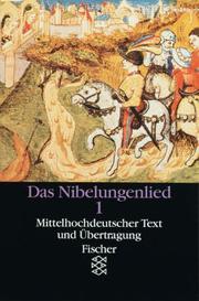 Cover of: Das Nibelungenlied Vol. 1: Mittelhochdeutscher Text Mit Uebertragung (Das Nibelungenlied)