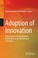 Cover of: Adoption of Innovation