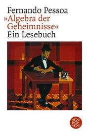 Cover of: Algebra der Geheimnisse. Ein Lesebuch.