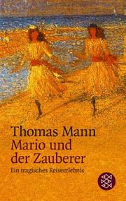 Cover of: Mario Und Der Zauberer by Thomas Mann