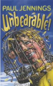 Cover of: Unbearable! by Paul Jennings