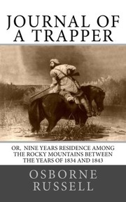 Cover of: Journal of a Trapper by Osborne Russell