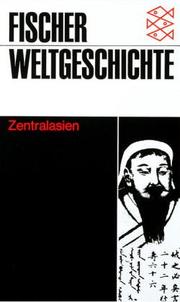Cover of: Fischer Weltgeschichte, Bd.16, Zentralasien