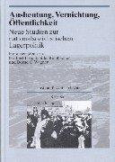 Cover of: Ausbeutung, Vernichtung, Öffentlichkeit: neue Studien zur nationalsozialistischen Lagerpolitik