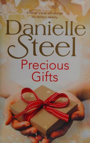 Precious gifts by Danielle Steel