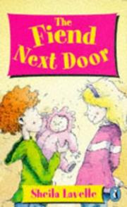 Cover of: Fiend Next Door by Lavelle