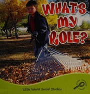 What's my role? by Colleen Hord