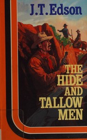 Cover of: The Hide and Tallow Men