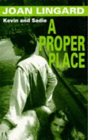 Cover of: A Proper Place by Joan Lingard, Joan Lingard