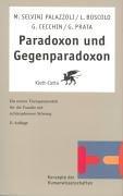 Cover of: Paradoxon und Gegenparadoxon. by Mara Selvini Palazzoli, Luigi Boscolo, G. Cecchin
