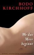 Cover of: Wo das Meer beginnt: Roman