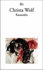 Cover of: Kassandra by Christa Wolf