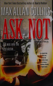 Cover of: Ask not by Max Allan Collins