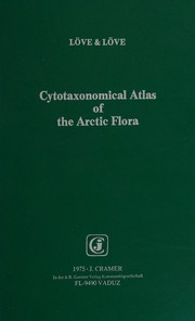 Cover of: Cytotaxonomical atlas of the Arctic flora