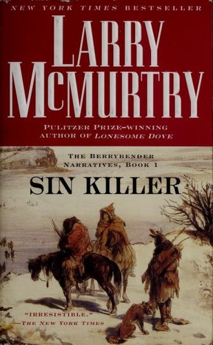 Sin Killer  by Larry McMurtry