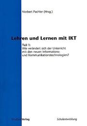 Cover of: Lehren und Lernen mit IKT 1.