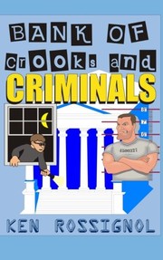 Cover of: Bank of Crooks & Criminals