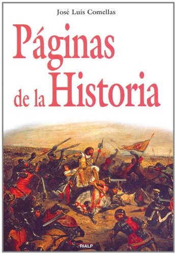 Páginas de la Historia by José Luis Comellas García-Lera