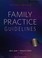 Cover of: Family practice guidelines