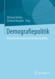 Cover of: Demografiepolitik: Herausforderungen und Handlungsfelder