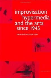 Cover of: Improvisation, Hypermedia and the Arts Since 1945 (Performing Arts Studies)