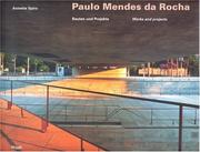 Cover of: Paulo Mendes Da Rocha: Bauten Und Projekte/Works and Projects