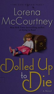 Dolled up to die by Lorena McCourtney