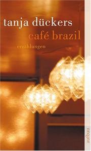 Cover of: Cafe Brazil. Erzählungen.