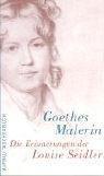 Cover of: Goethes Malerin by Louise Caroline Sophie Seidler
