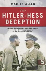 Cover of: The Hitler-Hess Deception by Martin Allen