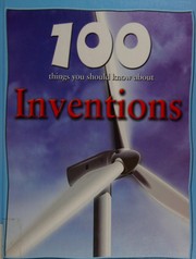 100-things-you-should-know-about-inventions-cover