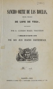 Cover of: Sancho Ortiz de las Roelas, drama trágico de Lope de Vega