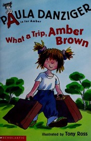 Cover of: What A Trip Amber Brown