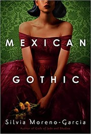 Cover of: Mexican Gothic