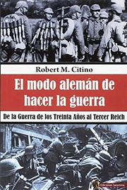 Cover of: El modo alemán de hacer la guerra by 