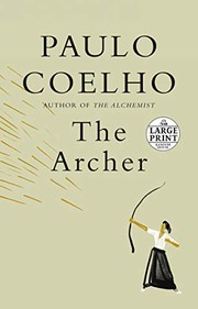 The Archer by Paulo Coelho, Christoph Niemann, Margaret Jull Costa