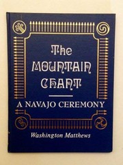 Cover of: The mountain chant, a Navajo ceremony. by Washington Matthews