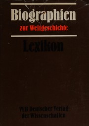 Cover of: Biographien zur Weltgeschichte: Lexikon