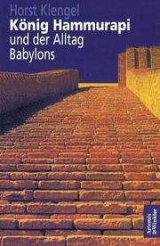 Cover of: König Hammurapi und der Alltag Babylons.