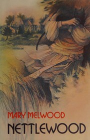 Cover of: Nettlewood: a novel.