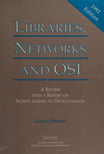 Libraries, networks, and OSI by Lorcan Dempsey