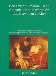 Versuch über die wahre Art das Clavier zu spielen by Carl Philipp Emanuel Bach, Wolfgang. Horn