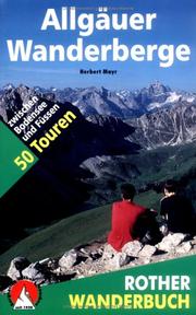 Cover of: Allgäuer Wanderberge. Rother Wanderbuch. 50 Touren zwischen Bodensee und Füssen.