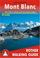 Cover of: Around Mont Blanc a Rother Walking Guide