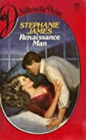 Cover of: Renaissance Man: Stephanie James Collector's Edition - 7