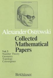 Cover of: Collected Mathematical Papers Vol. 3: VI. Number Theory. VII. Geometry. VIII. Topology. IX. Convergence