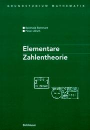 Cover of: Elementare Zahlentheorie (Grundstudium Mathematik) by Reinhold Remmert, Peter Ullrich