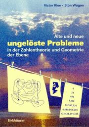 Cover of: Alte und neue ungelöste Probleme in der Zahlentheorie und Geometrie der Ebene.
