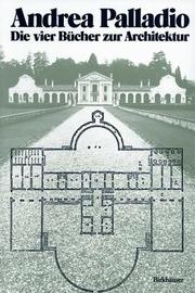 Cover of: Die vier Bücher zur Architektur