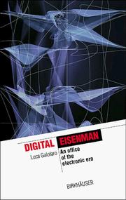 Cover of: Digital Eisenman: An Office of the Electronic era (The Information Technology Revolution in Architecture)